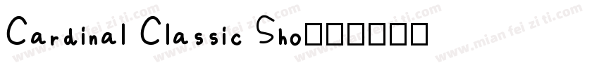 Cardinal Classic Sho字体转换